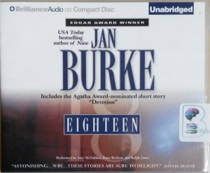 Eighteen written by Jan Burke performed by Amy McFadden on CD (Unabridged)
